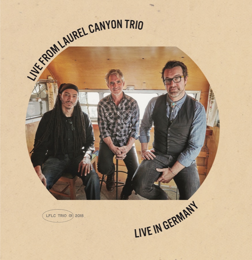 Live from Laurel Canyon Trio – Live in Germany cover art