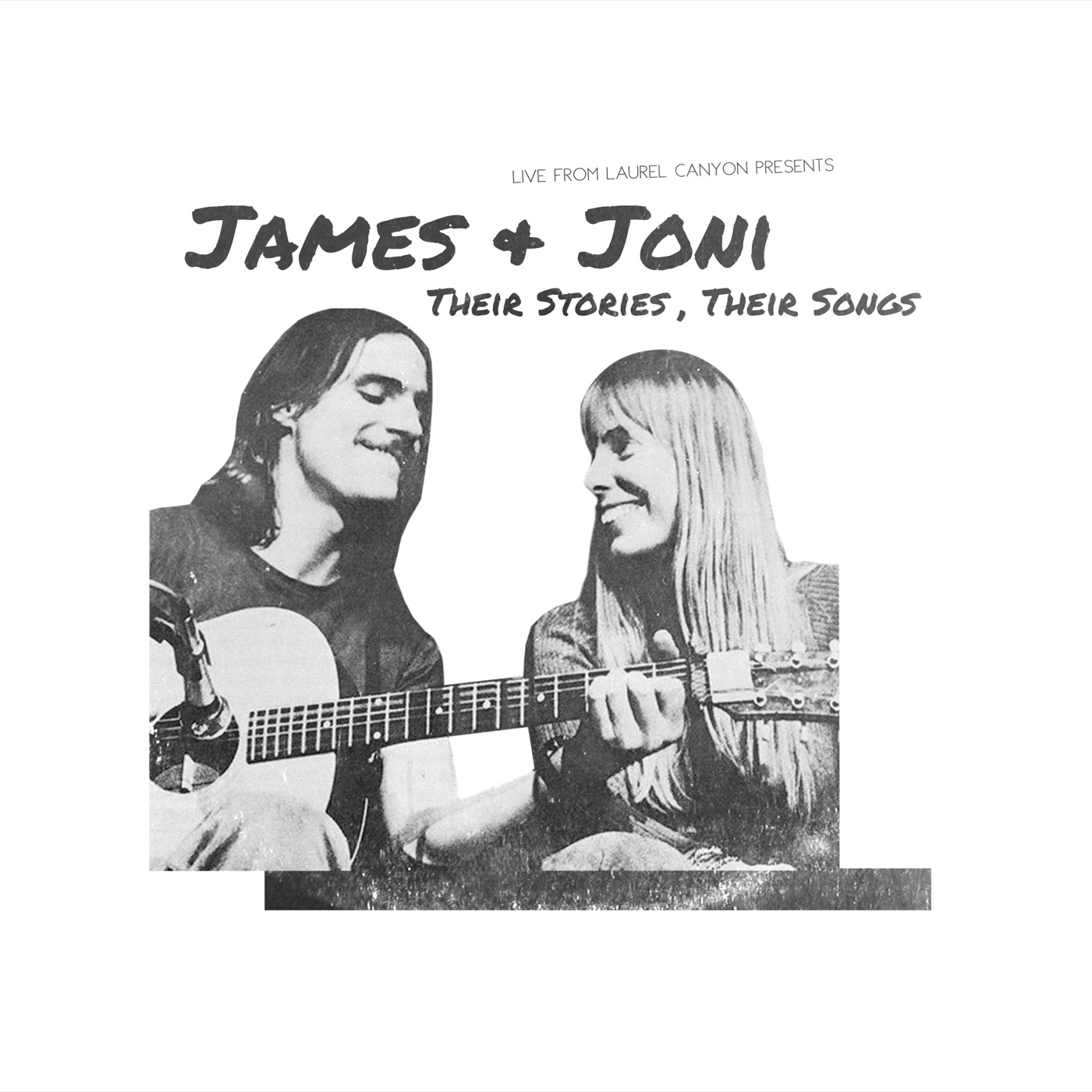 James & Joni — Live from Laurel Canyon